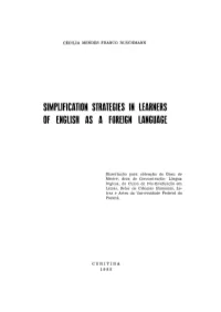 Simplification Strategies in Learners of English As a Foreign Language