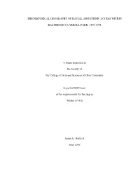 The Historical Geography of Racial and Ethnic Access Within