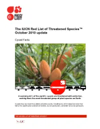 The IUCN Red List of Threatened Species™ October 2010 Update