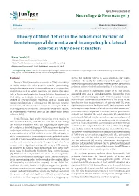 Theory of Mind Deficit in the Behavioral Variant of Frontotemporal Dementia and in Amyotrophic Lateral Sclerosis: Why Does It Matter?