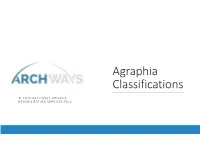 Agraphia Classifications