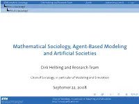 Mathematical Sociology, Agent-Based Modeling and Artificial Societies