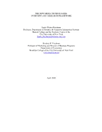 The New Media Technologies: Overview and Research Framework