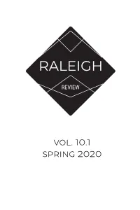 The Raleigh Review Has Always Made Empathy a Main Ingredient in the Ed- Ranks of the Elite