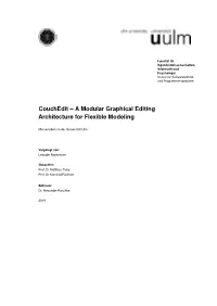 A Modular Graphical Editing Architecture for Flexible Modeling