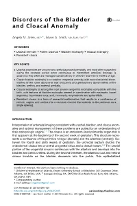 Disorders of the Bladder and Cloacal Anomaly