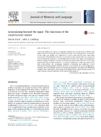 Generalizing Beyond the Input: the Functions of the Constructions Matter ⇑ Florent Perek , Adele E