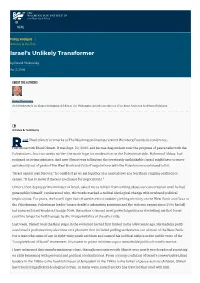 Israel's Unlikely Transformer | the Washington Institute