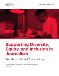 Supporting Diversity, Equity, and Inclusion in Journalism Trends in National Grantmaking