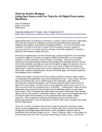 Using Open Source and Free Tools for AV Digital Preservation Workflows