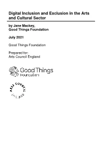 Digital Inclusion and Exclusion in the Arts and Cultural Sector by Jane Mackey, Good Things Foundation