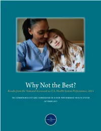 EMBARGOED Why Not the Best? Results from the National Scorecard on U.S. Health System Performance, 2011