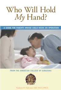 A Guide for Parents Whose Child Needs an Operation