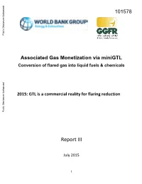 Associated Gas Monetization Via Minigtl Conversion of Flared Gas Into Liquid Fuels & Chemicals Public Disclosure Authorized