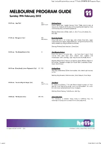MELBOURNE PROGRAM GUIDE Sunday 19Th February 2012