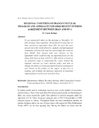 Regional Concerns on Iranian Nuclear Program and Approach Towards Recent Interim Agreement Between Iran and P5+1 M