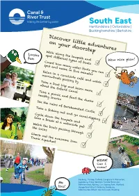 South East Hertfordshire | Oxfordshire | Buckinghamshire | Berkshire Discover Little Adventures on Your Doorstep