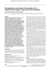 The Association and Nuclear Translocation of the PIAS3-STAT3 Complex Is Ligand and Time Dependent