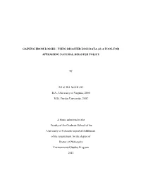 Gaining from Losses: Using Disaster Loss Data As a Tool for Appraising Natural Disaster Policy
