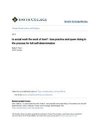 Is Social Work the Work of Love? : Love Practice and Queer Doing in the Process for Full Self-Determination