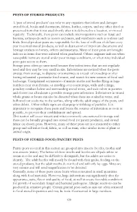 PESTS of STORED PRODUCTS a 'Pest of Stored Products' Can Refer To
