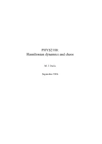 PHYS2100: Hamiltonian Dynamics and Chaos