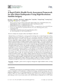 A Rapid Public Health Needs Assessment Framework for After Major Earthquakes Using High-Resolution Satellite Imagery