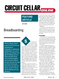 Breadboarding And, As You’Ll See, More Flexible When Using the Techniques I’M Going to Tell You About