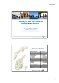 Challenges and Solutions for Transport in Norway