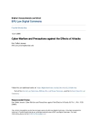 Cyber Warfare and Precautions Against the Effects of Attacks