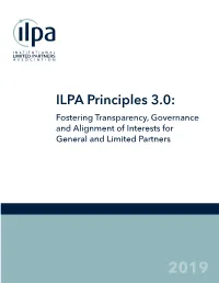 ILPA Principles 3.0: Fostering Transparency, Governance and Alignment of Interests for General and Limited Partners