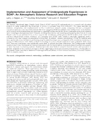 Implementation and Assessment of Undergraduate Experiences in SOAP: an Atmospheric Science Research and Education Program Larry J