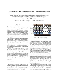 Baumann: the Multikernel: a New OS Architecture for Scalable Multicore