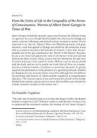 From the Unity of Life to the Coequality of the Forms of Consciousness