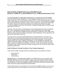 How to Build a High-Performance Data Warehouse