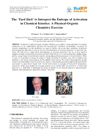 The 'Yard Stick' to Interpret the Entropy of Activation in Chemical Kinetics
