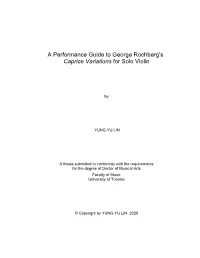 A Performance Guide to George Rochberg's Caprice Variations For