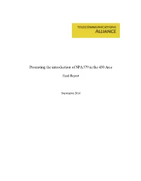 Promoting the Introduction of NPA 579 in the 450 Area
