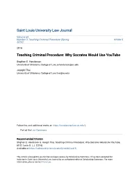 Teaching Criminal Procedure: Why Socrates Would Use Youtube