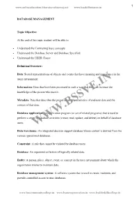 Data Warehouse: an Integrated Decision Support Database Whose Content Is Derived from the Various Operational Databases