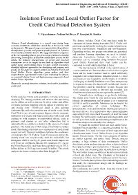 Isolation Forest and Local Outlier Factor for Credit Card Fraud Detection System