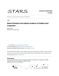 Robust Estimation and Adaptive Guidance for Multiple Uavs' Cooperation