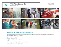 CATHOLIC SCHOOLS (ASSIGNED) Your Neighbourhood Is Part of a Community of Catholic Schools Offering Elementary, Middle, and High School Programming