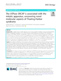 The Atpase SRCAP Is Associated with the Mitotic Apparatus, Uncovering Novel Molecular Aspects of Floating-Harbor Syndrome
