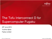 The Tofu Interconnect D for Supercomputer Fugaku