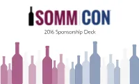 2016 Sponsorship Deck ® ABOUT SOMMCON