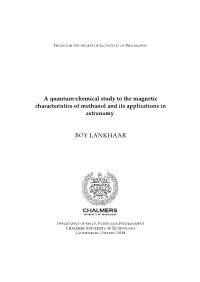 A Quantum-Chemical Study to the Magnetic Characteristics of Methanol and Its Applications in Astronomy