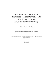 Investigating Resting-State Functional Connectivity in Health and Epilepsy Using Magnetoencephalography