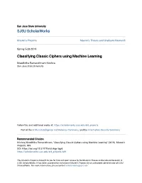 Classifying Classic Ciphers Using Machine Learning