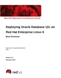 Deploying Oracle Database 12C on Red Hat Enterprise Linux 6